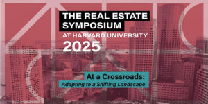 Cambridge skyline with red overlay reading "The Real Estate Symposium at Harvard University"